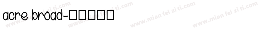 acre broad字体转换